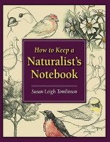 How_to_Keep_a_Naturalists_Notebook_Susan_Tomlinson