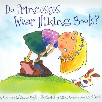 Cover of children's book called Do Princesses Wear Hiking Boots?