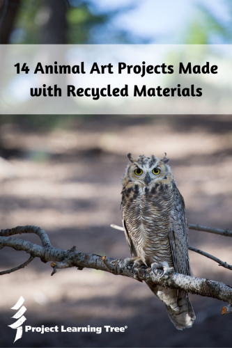 14 animal art projects made with recycled materials