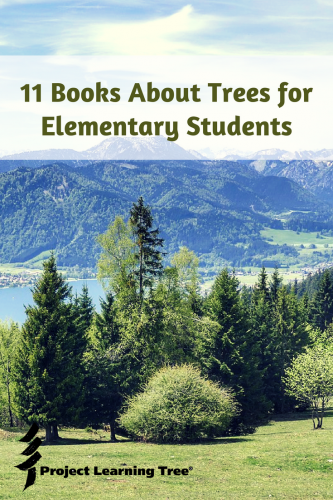 11 books about trees for elementary students