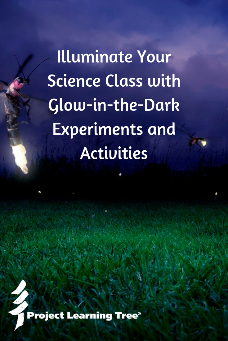 Illuminate Your Science Class with Glow-in-the-Dark Experiments and Activities