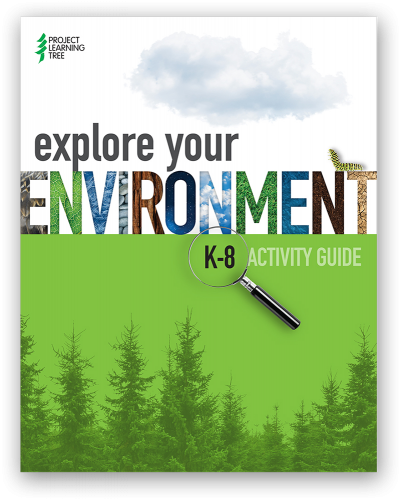 PLT book cover K-8 Activity Guide Explore Your Environment