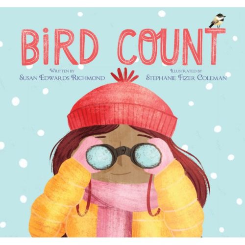 The front cover of the book Bird Count. A young girl wearing a red winter hat, yellow coat, and pink scarf looking into binoculars