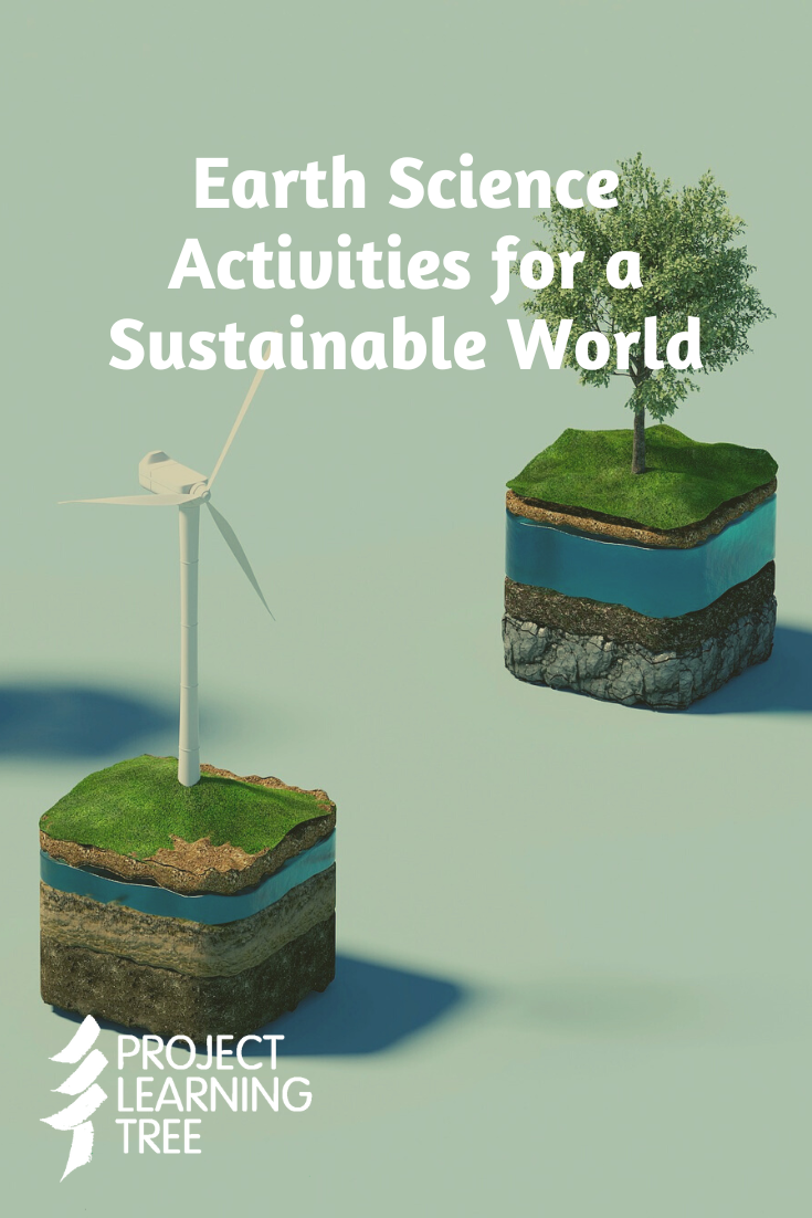 earth science activities for a sustainable world