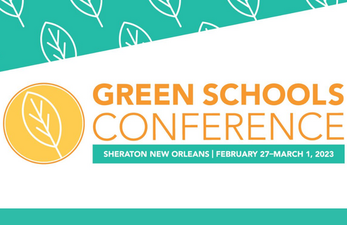 green schools conference february 27 to march 1 in new orleans
