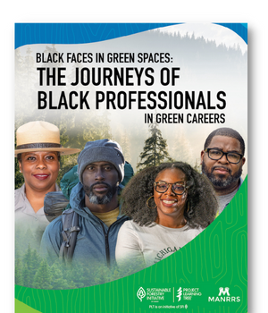 Black Faces in Green Spaces: The Journeys of Black Professionals in Green Careers