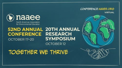 Registration is now open for the NAAEE 2023 Conference (October 17–20) & Research Symposium
 (October 12), hosted virtually by the North American Association for Environmental Education (NAAEE). Join NAAEE and environmental educators around the world in exploring how “Together We Thrive” using environmental education.